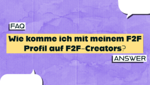 Faq F2F Creators