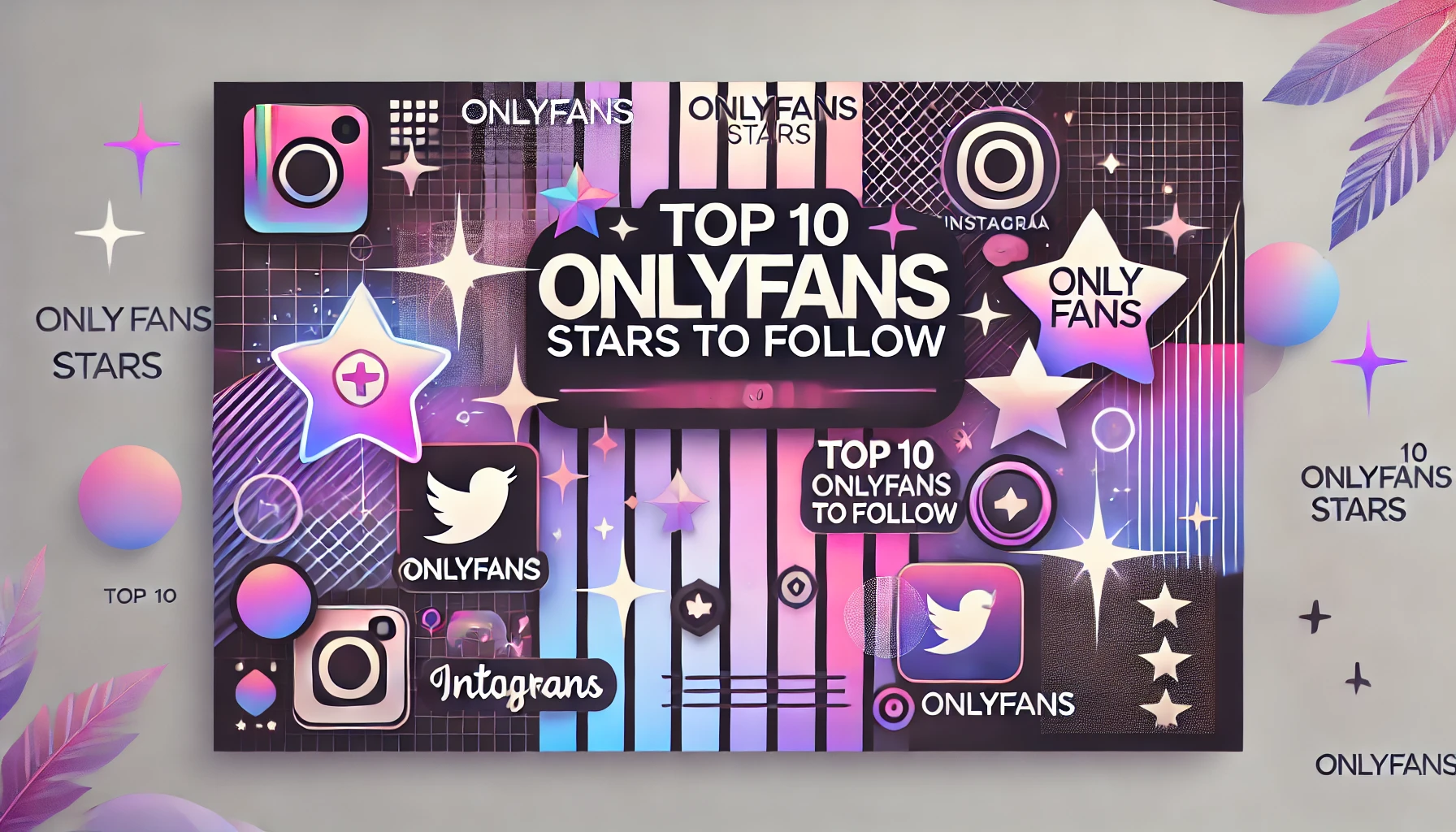 The 10 Bustiest Queens of OnlyFans (And Why They Rule the Platform)